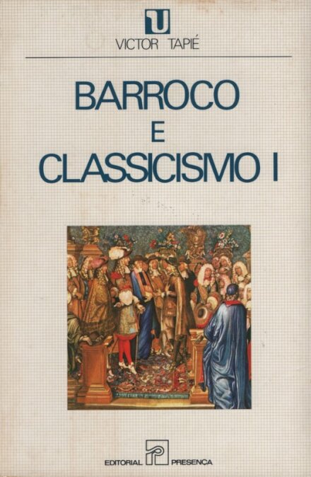 Barroco e Classicismo - I