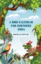 A Bird Calendar for Northern India