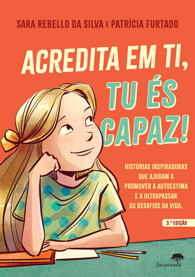Acredita Em Ti, Tú És Capaz