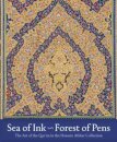 Sea of Ink--Forest of Pens