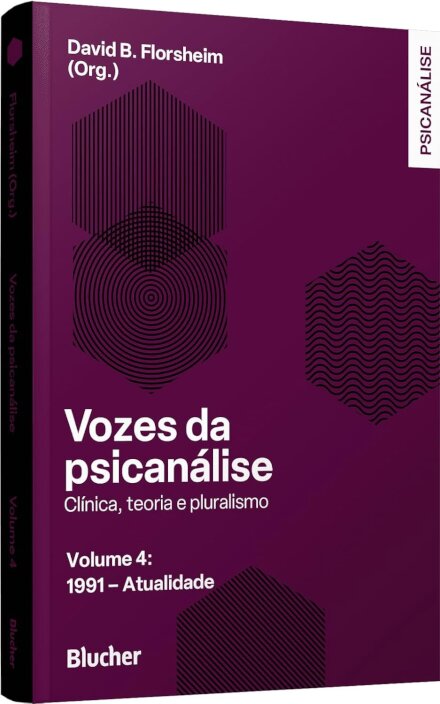 Vozes Da Psicanálise V.4 1991 Atualidade