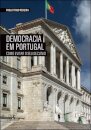 A Democracia em Portugal - Como evitar o seu declínio