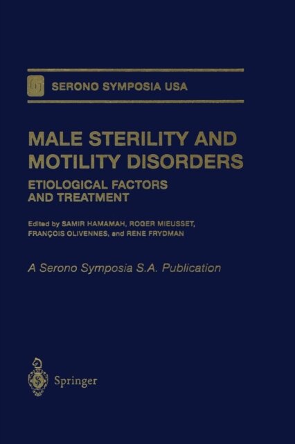 Male Sterility and Motility Disorders