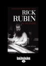 Rick Rubin in the Studio