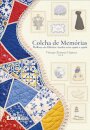 Colcha de Memórias