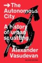 The Autonomous City