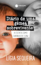 Diário de uma Gémea Sobrevivente
