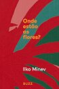 Onde Estão As Flores