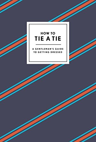 How To Tie A Tie