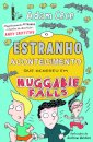 O Estranho Acontecimento Que Ocorreu em Huggabie Falls