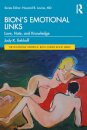Bion’s Emotional Links