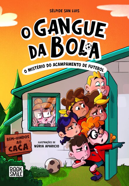 O Gangue da Bola 2: O Mistério do Acampamento de Futebol