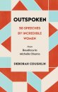 Outspoken: 50 Speeches By Incredible Women