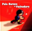 Pelo Buraco da Fechadura