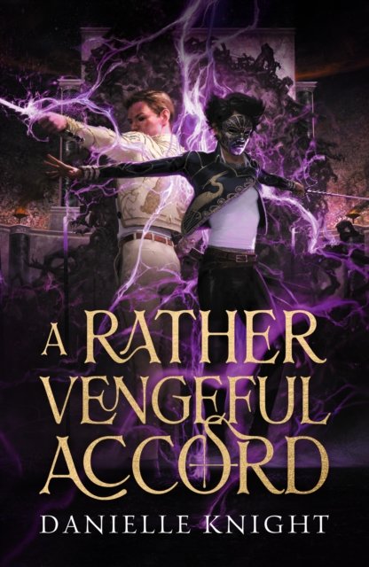 A Rather Vengeful Accord