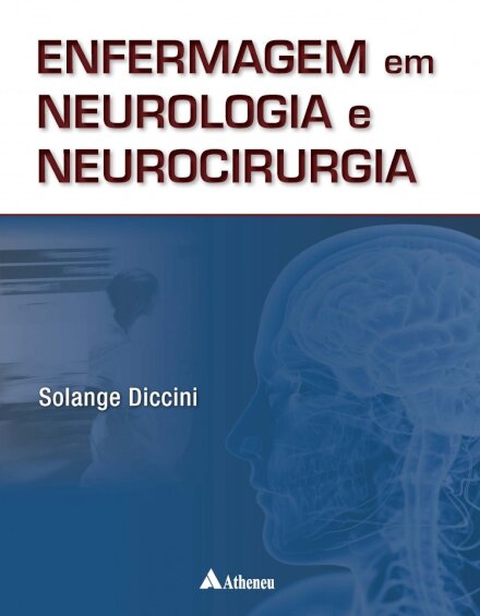 Enfermagem Em Neurologia E Neurocirurgia
