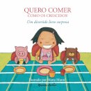 Quero Comer Como Os Crescidos!