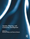 Tourism, Planning, and Community Development