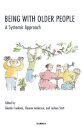 Being with Older People