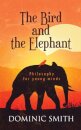 The Bird and the Elephant