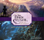 The Art And Making Of The Dark Crystal