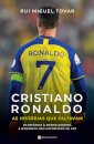 Cristiano Ronaldo - As Histórias Que Faltavam