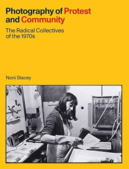 Photography of Protest and Community