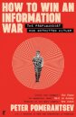 How To Win An Information War