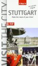 Visit the City - Stuttgart (3 Days In)
