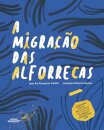 A Migração das Alforrecas