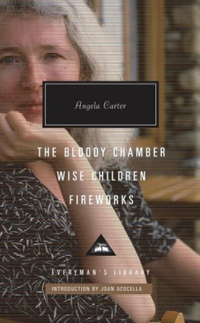The Bloody Chamber Wise Children Fireworks