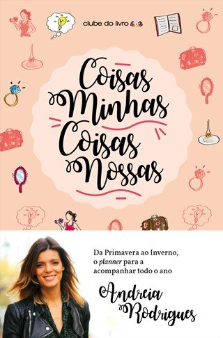 Coisas Minhas, Coisas Nossas