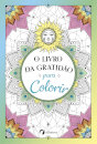 O Livro Da Gratidão Para Colorir