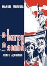 O Barco e o Sonho - Conto Açoriano - Edição de Bolso