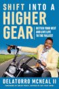 Shift into a Higher Gear