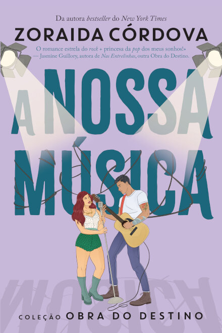 Obra do destino 4:  A Nossa Música