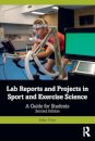 Lab Reports and Projects in Sport and Exercise Science
