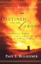 Destined For The Throne: How Spiritual