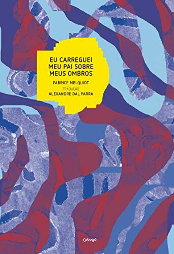 Eu Carreguei Meu Pai Sobre Meus Ombros