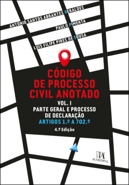 Código De Processo Civil Anotado Vol. I 4ª Edição