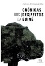 Crónicas dos (Des)feitos da Guiné