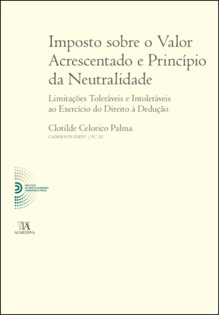 Imposto Sobre O Valor Acrescentado E Princípio Da Neutralidade