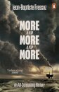 More And More And More