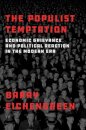 The Populist Temptation