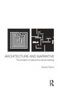 Architecture and Narrative