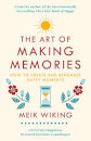 The Art Of Making Memories