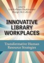 Innovative Library Workplaces