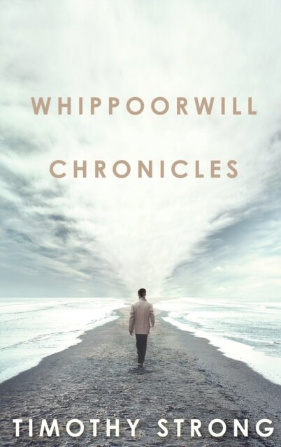 Whippoorwill Chronicles