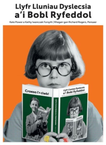 Llyfr Lluniau Dyslecsia a'i Bobl Ryfeddol