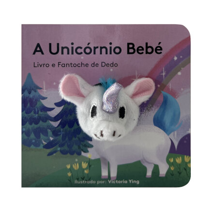A Unicórnio Bebé: Livro e Fantoche de Dedo